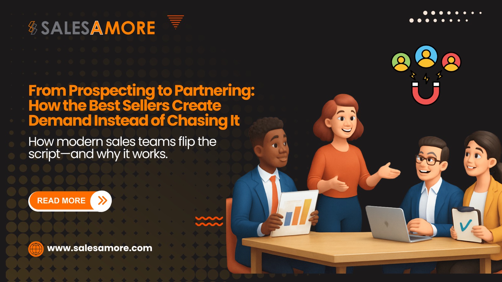 From Prospecting to Partnering: How the Best Sellers Create Demand Instead of Chasing It