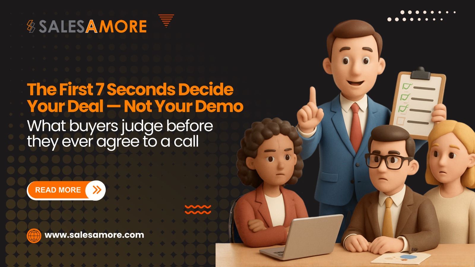 The First 7 Seconds Decide Your Deal, Not Your Demo