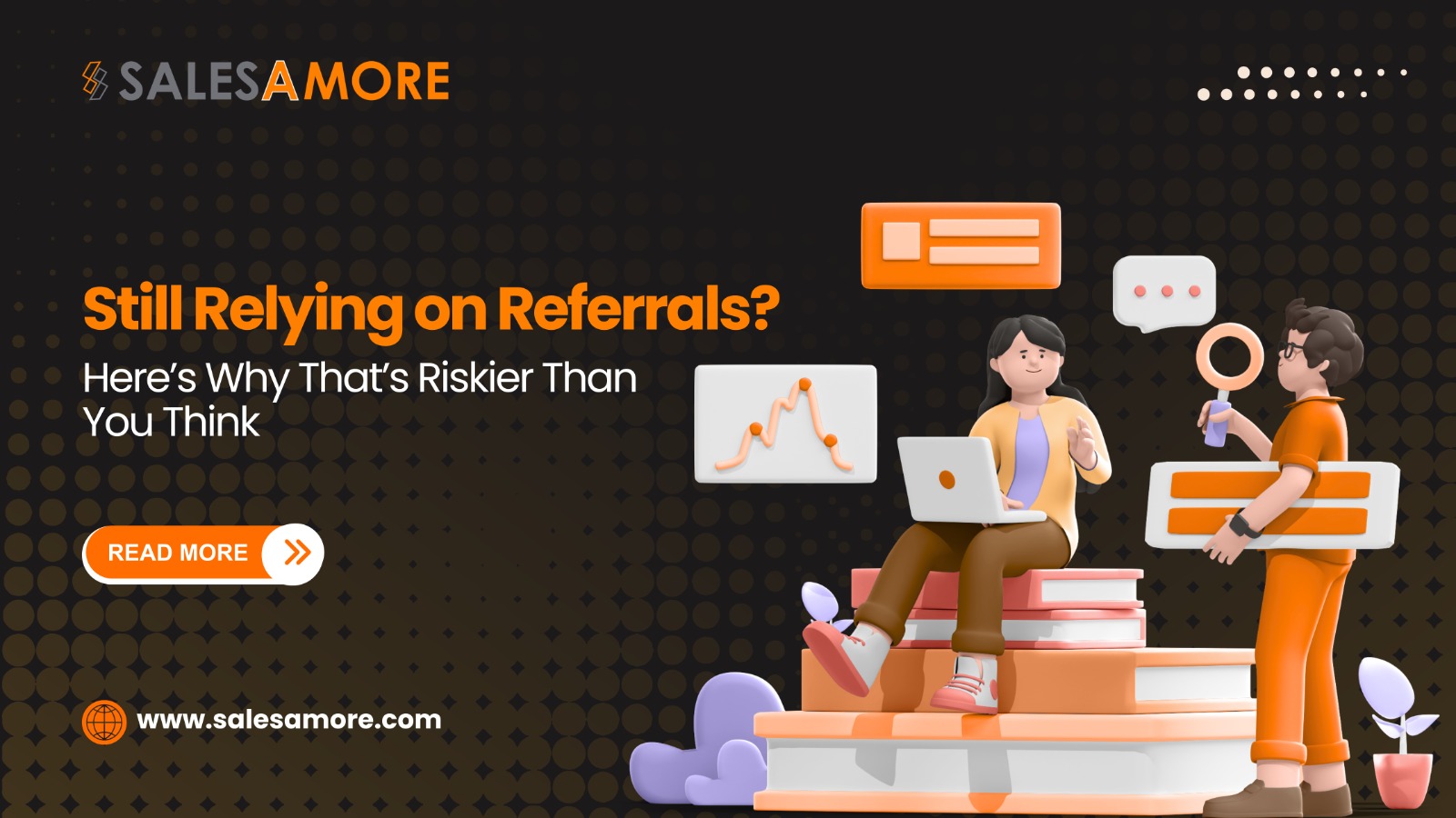 Still Relying on Referrals? Here’s Why That’s Riskier Than You Think