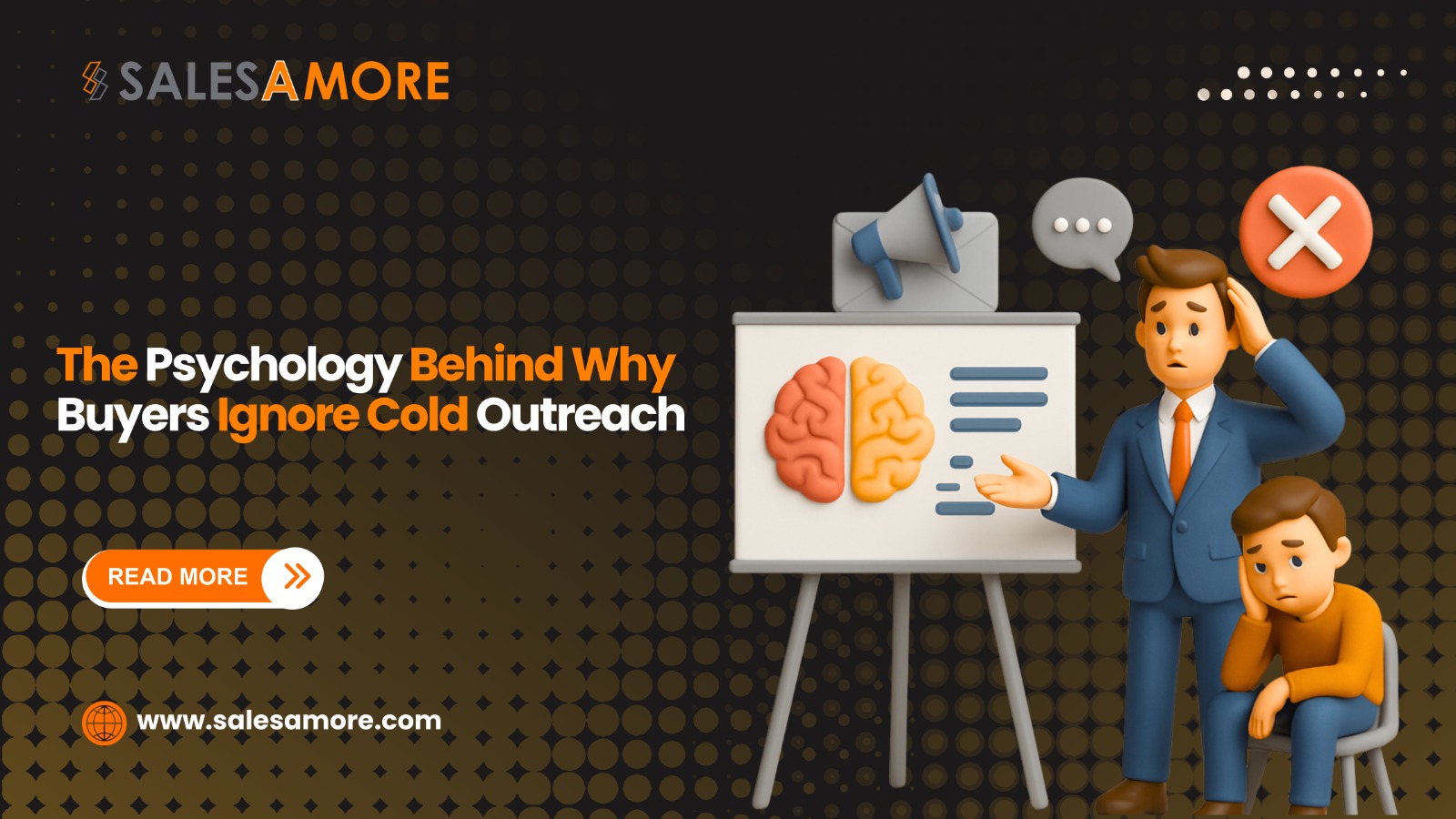 The Psychology Behind Why Buyers Ignore Cold Outreach