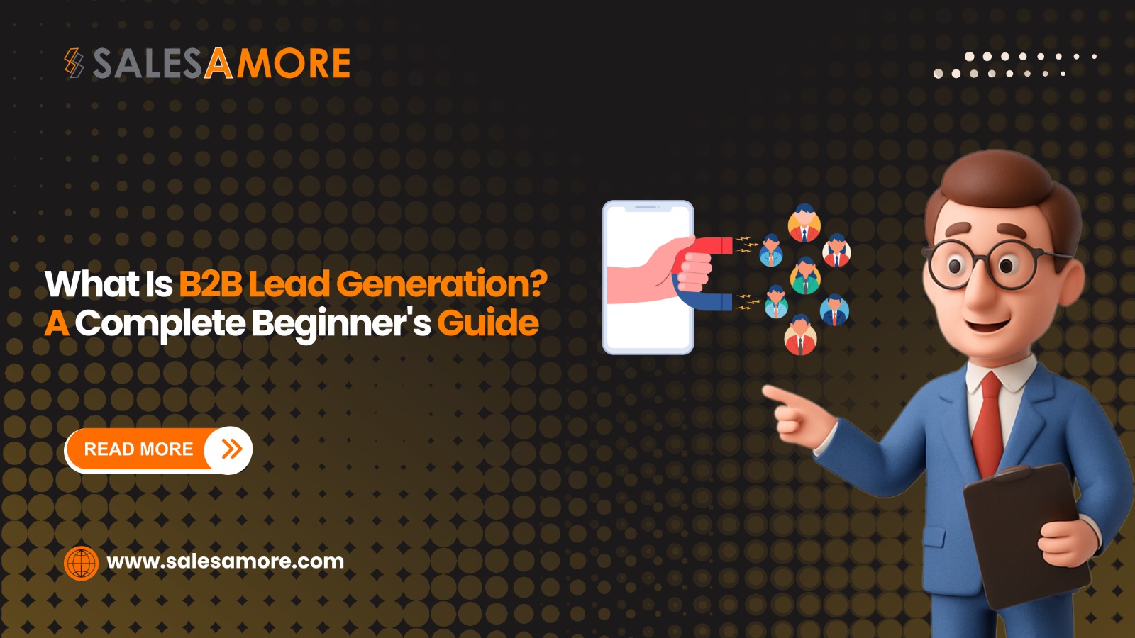 What Is B2B Lead Generation? A Complete Beginners Guide